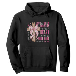 Christian Religious God Hoodie Love The Lord Your God With All Your Heart Bible Valentine's Day TS11 Black Print Your Wear