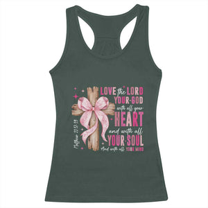 Christian Religious God Racerback Tank Top Love The Lord Your God With All Your Heart Bible Valentine's Day TS11 Dark Forest Green Print Your Wear