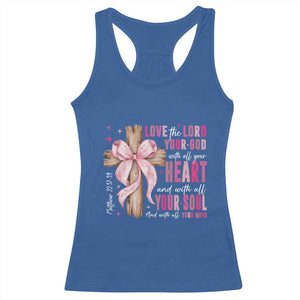 Christian Religious God Racerback Tank Top Love The Lord Your God With All Your Heart Bible Valentine's Day TS11 Royal Blue Print Your Wear