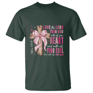 Christian Religious God T Shirt Love The Lord Your God With All Your Heart Bible Valentine's Day TS11 Dark Forest Green Print Your Wear