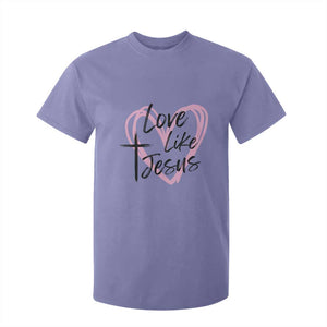 Love Like Jesus T Shirt For Kid Christian Religious God Valentine's Day Pink Heart TS11 Violet Print Your Wear