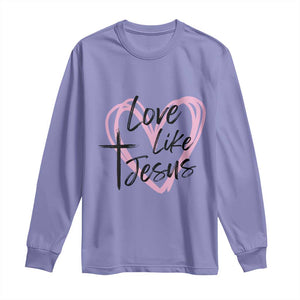 Love Like Jesus Long Sleeve Shirt Christian Religious God Valentine's Day Pink Heart TS11 Violet Print Your Wear