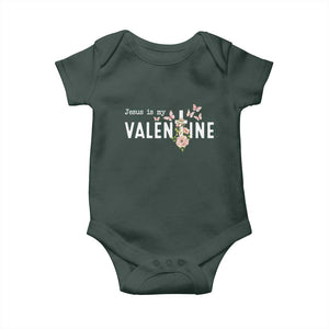 Christian Religious God Valentine's Day Baby Onesie Jesus Is My Valentine Rose Flowers TS11 Dark Forest Green Print Your Wear