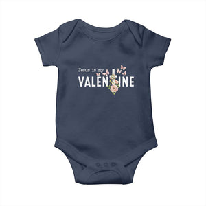 Christian Religious God Valentine's Day Baby Onesie Jesus Is My Valentine Rose Flowers TS11 Navy Print Your Wear