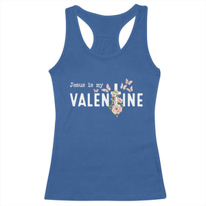 Christian Religious God Valentine's Day Racerback Tank Top Jesus Is My Valentine Rose Flowers TS11 Royal Blue Print Your Wear