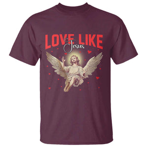 Funny Love Like Jesus Valentine's Day T Shirt Christian Religious Cupid God Bible Verses TS11 Maroon Print Your Wear