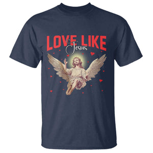 Funny Love Like Jesus Valentine's Day T Shirt Christian Religious Cupid God Bible Verses TS11 Navy Print Your Wear