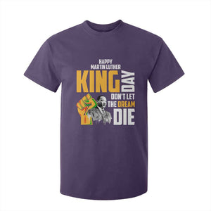 Happy MLK Day Don't Let The Dream Die T Shirt For Kid Martin Luther King Black History Month TS11 Purple Print Your Wear