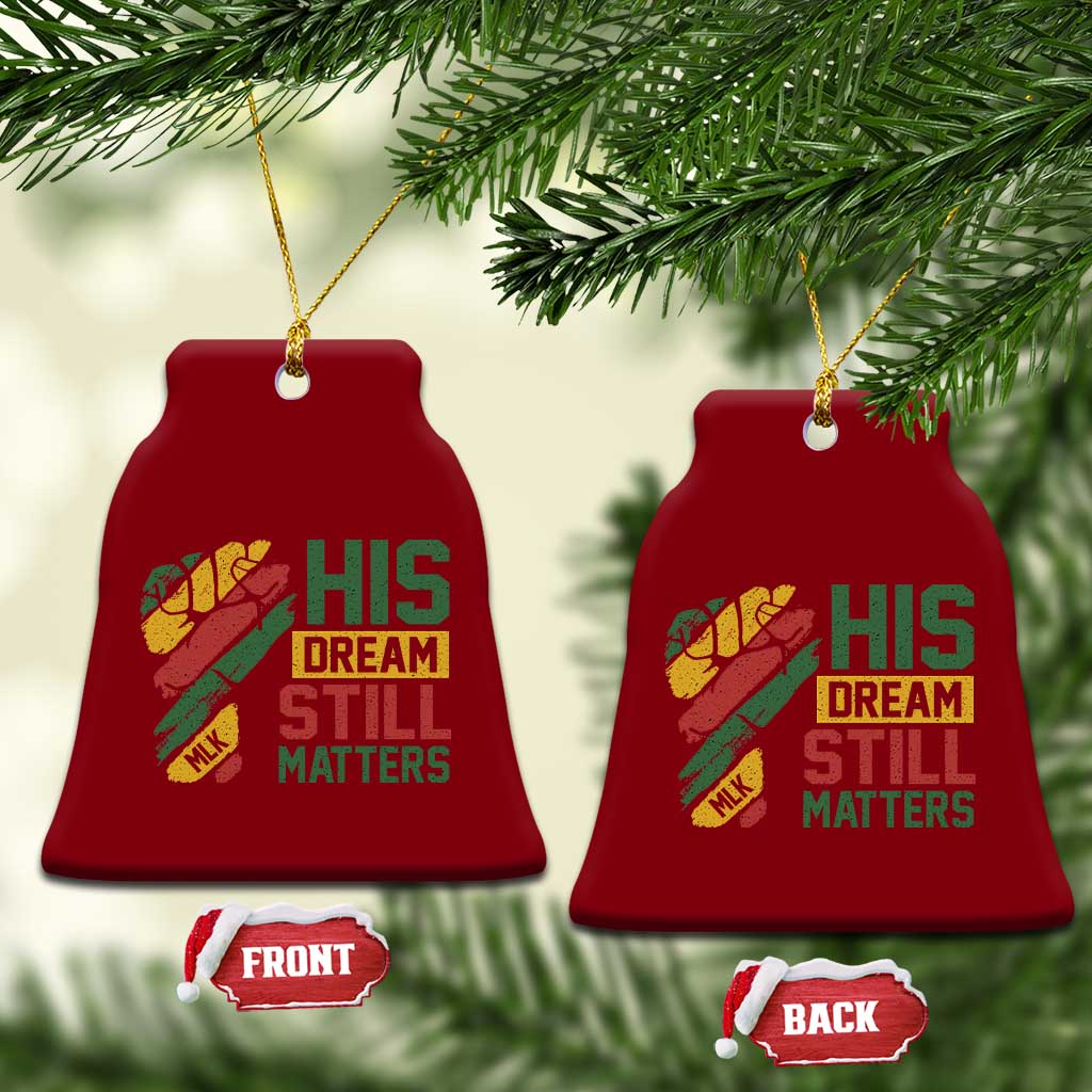 Martin Luther King Jr Ceramic Ornament His Dream Still Matters MLK Day TS11 Print Your Wear