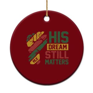 Martin Luther King Jr Ceramic Ornament His Dream Still Matters MLK Day TS11 1pc Red Print Your Wear
