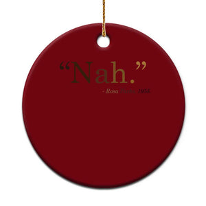 Rosa Parks Quote Ceramic Ornament Nah 1955 Melanin Black Movement Protest TS11 1pc Red Print Your Wear