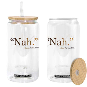 Rosa Parks Quote Glass Can Nah 1955 Melanin Black Movement Protest TS11 Print Your Wear