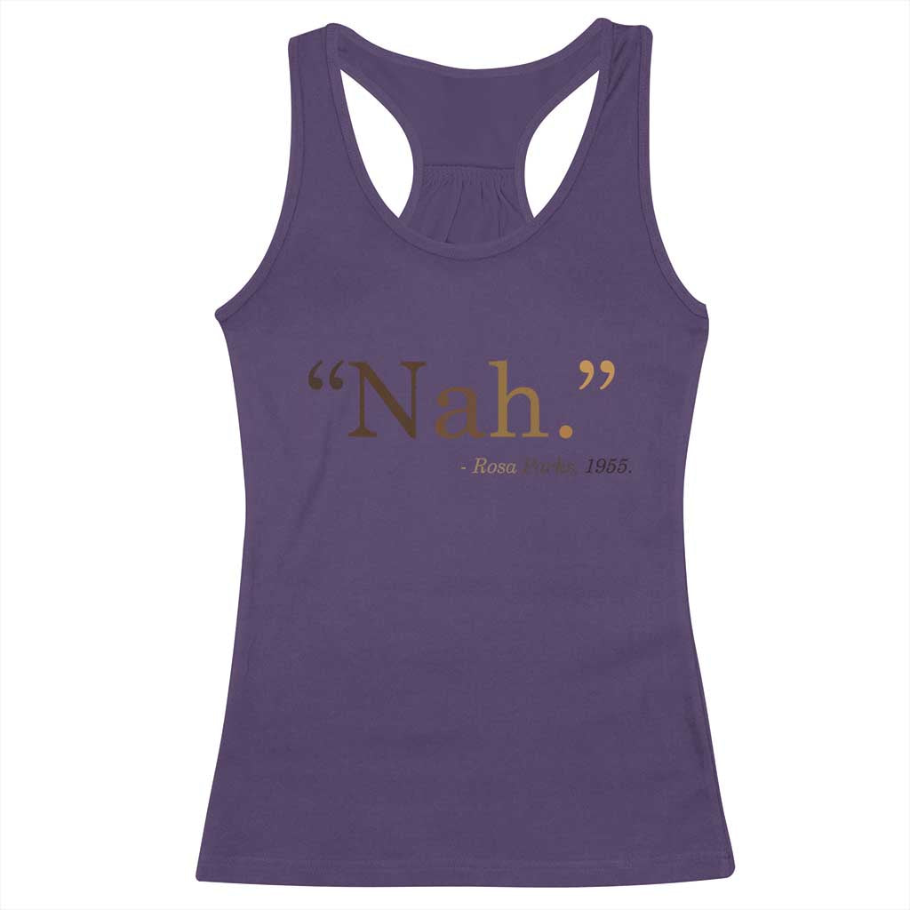 Rosa Parks Quote Racerback Tank Top Nah 1955 Melanin Black Movement Protest TS11 Purple Print Your Wear