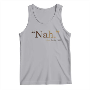 Rosa Parks Quote Tank Top Nah 1955 Melanin Black Movement Protest TS11 Athletic Heather Print Your Wear