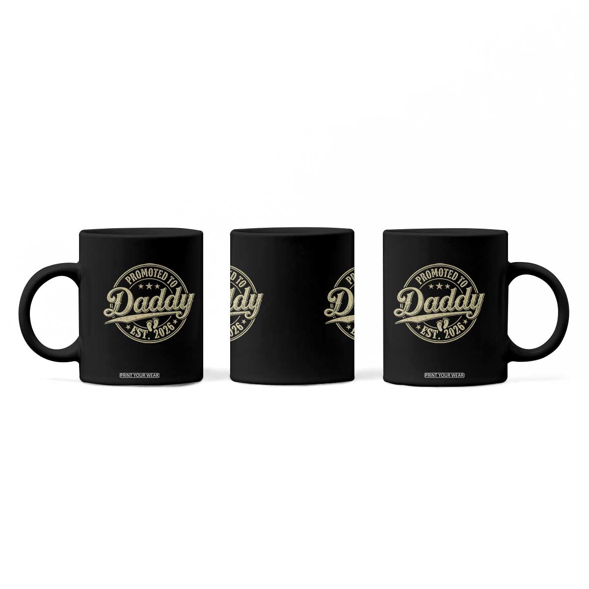 Funny New Dad 2026 Coffee Mug Promoted To Daddy Est 2026 TS11 Print Your Wear