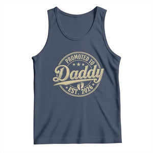 Funny New Dad 2026 Tank Top Promoted To Daddy Est 2026 TS11 Navy Print Your Wear