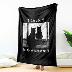 Funny Life Is A Bitch But Thankfully So Am I Throw Blanket Black Cat Meme TS11 Print Your Wear