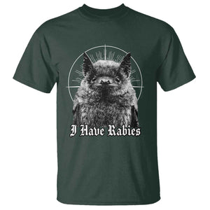 I Have Rabies Bat T Shirt Funny Meme Quotes Gothic TS11 Dark Forest Green Print Your Wear
