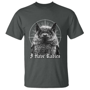 I Have Rabies Bat T Shirt Funny Meme Quotes Gothic TS11 Dark Heather Print Your Wear