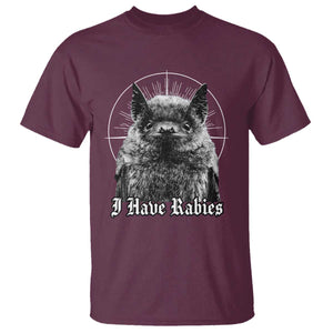 I Have Rabies Bat T Shirt Funny Meme Quotes Gothic TS11 Maroon Print Your Wear