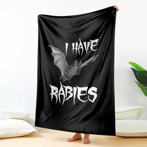 I Have Rabies Bat Throw Blanket Funny Meme Quotes TS11 Print Your Wear