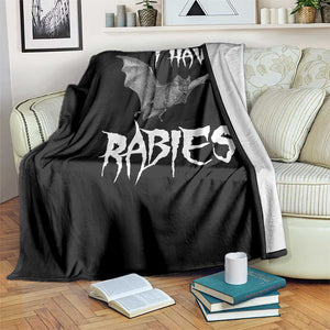 I Have Rabies Bat Throw Blanket Funny Meme Quotes TS11 Print Your Wear