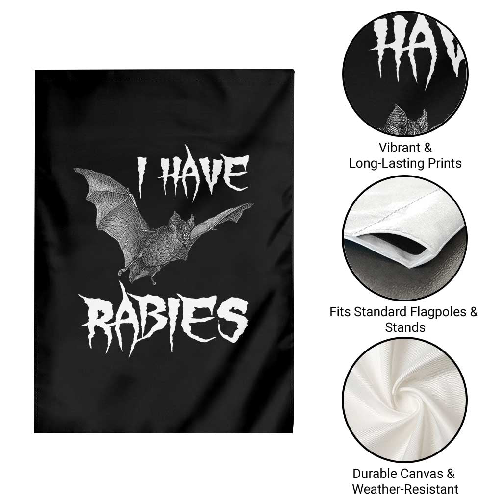 I Have Rabies Bat Garden Flag Funny Meme Quotes TS11 Print Your Wear
