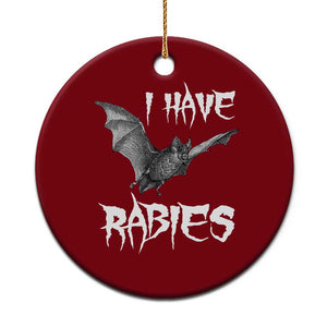 I Have Rabies Bat Ceramic Ornament Funny Meme Quotes TS11 1pc Red Print Your Wear