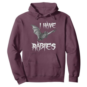 I Have Rabies Bat Hoodie Funny Meme Quotes TS11 Maroon Print Your Wear