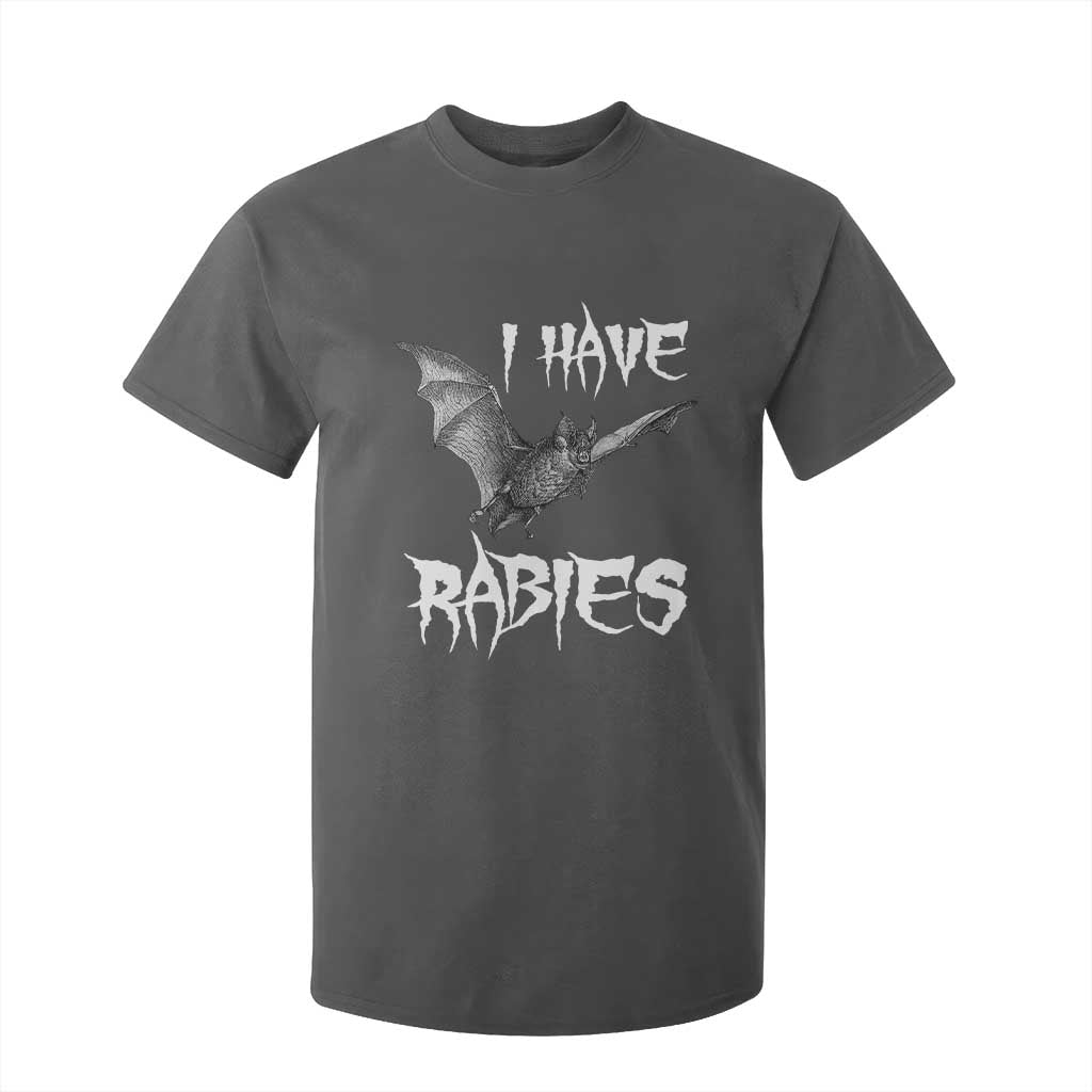 I Have Rabies Bat T Shirt For Kid Funny Meme Quotes TS11 Dark Heather Print Your Wear