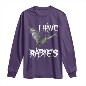 I Have Rabies Bat Long Sleeve Shirt Funny Meme Quotes TS11 Purple Print Your Wear