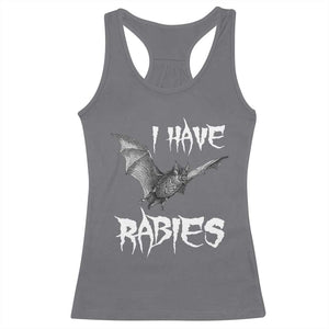I Have Rabies Bat Racerback Tank Top Funny Meme Quotes TS11 Charcoal Print Your Wear