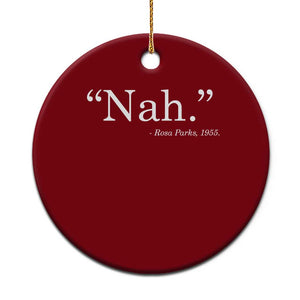 Rosa Parks Quote Ceramic Ornament Nah 1955 Black Movement Protest TS11 1pc Red Print Your Wear