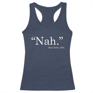 Rosa Parks Quote Racerback Tank Top Nah 1955 Black Movement Protest TS11 Navy Print Your Wear