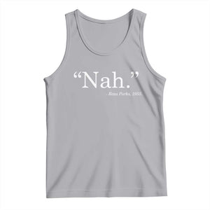 Rosa Parks Quote Tank Top Nah 1955 Black Movement Protest TS11 Athletic Heather Print Your Wear