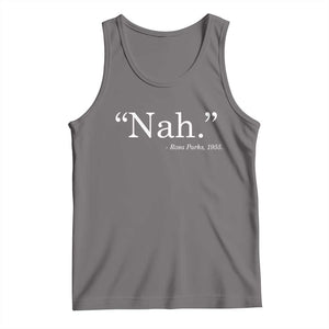 Rosa Parks Quote Tank Top Nah 1955 Black Movement Protest TS11 Deep Heather Print Your Wear
