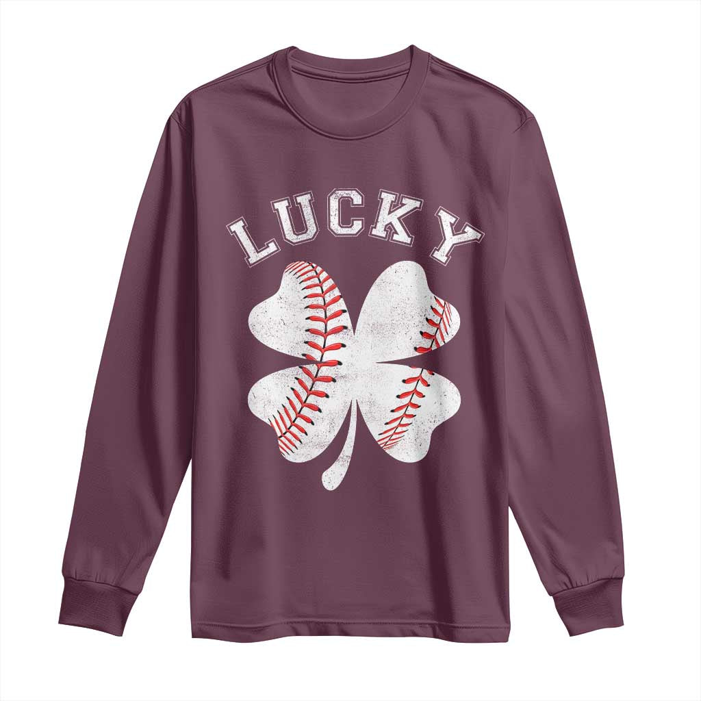 Funny Baseball Lucky Clover St Patricks Day Long Sleeve Shirt TS11 Maroon Print Your Wear