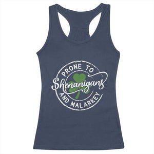 Prone To Shenanigans And Malarkey - Racerback Tank Top - Funny St Patricks Day - Irish Shamrock TS11 Navy Print Your Wear