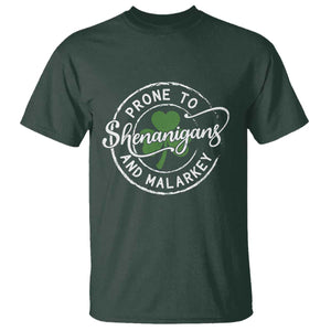 Prone To Shenanigans And Malarkey T Shirt - Funny St Patricks Day - Irish Shamrock TS11 Dark Forest Green Print Your Wear