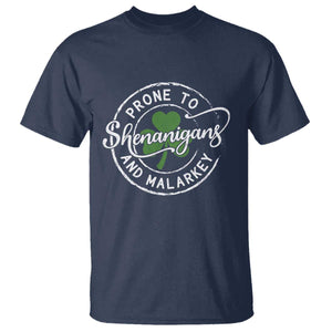 Prone To Shenanigans And Malarkey T Shirt - Funny St Patricks Day - Irish Shamrock TS11 Navy Print Your Wear