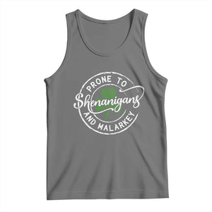 Prone To Shenanigans And Malarkey Tank Top Funny St Patricks Day Irish Shamrock TS11 Black Heather Print Your Wear