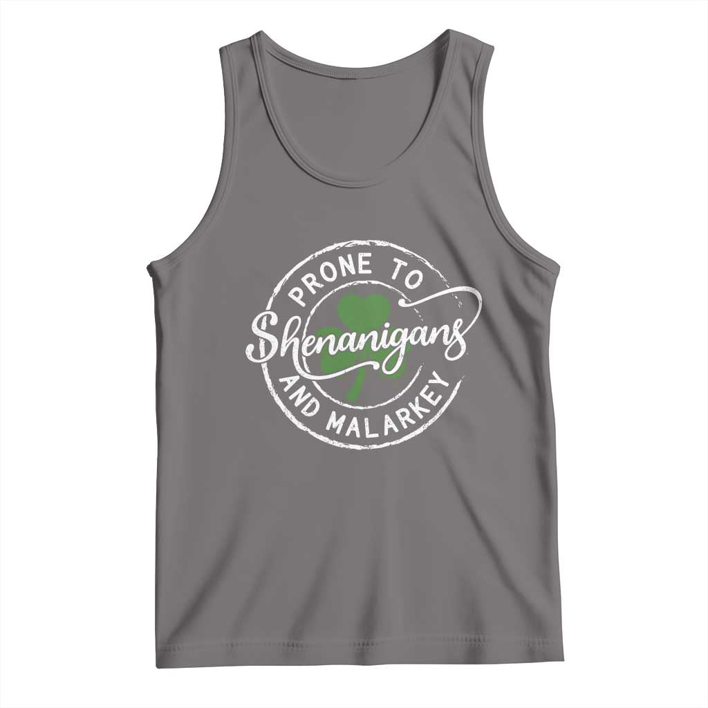 Prone To Shenanigans And Malarkey Tank Top Funny St Patricks Day Irish Shamrock TS11 Deep Heather Print Your Wear