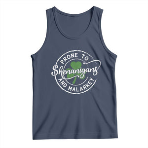 Prone To Shenanigans And Malarkey Tank Top Funny St Patricks Day Irish Shamrock TS11 Navy Print Your Wear