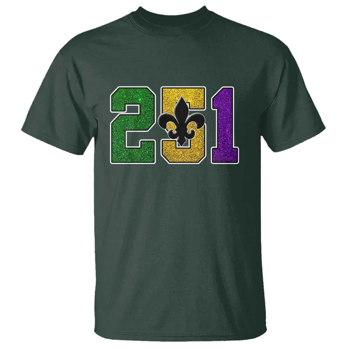 Funny Mardi Gras Mobile Alabama T Shirt 251 Area Code Glitter Print Fleur De Lis TS11 Dark Forest Green Print Your Wear