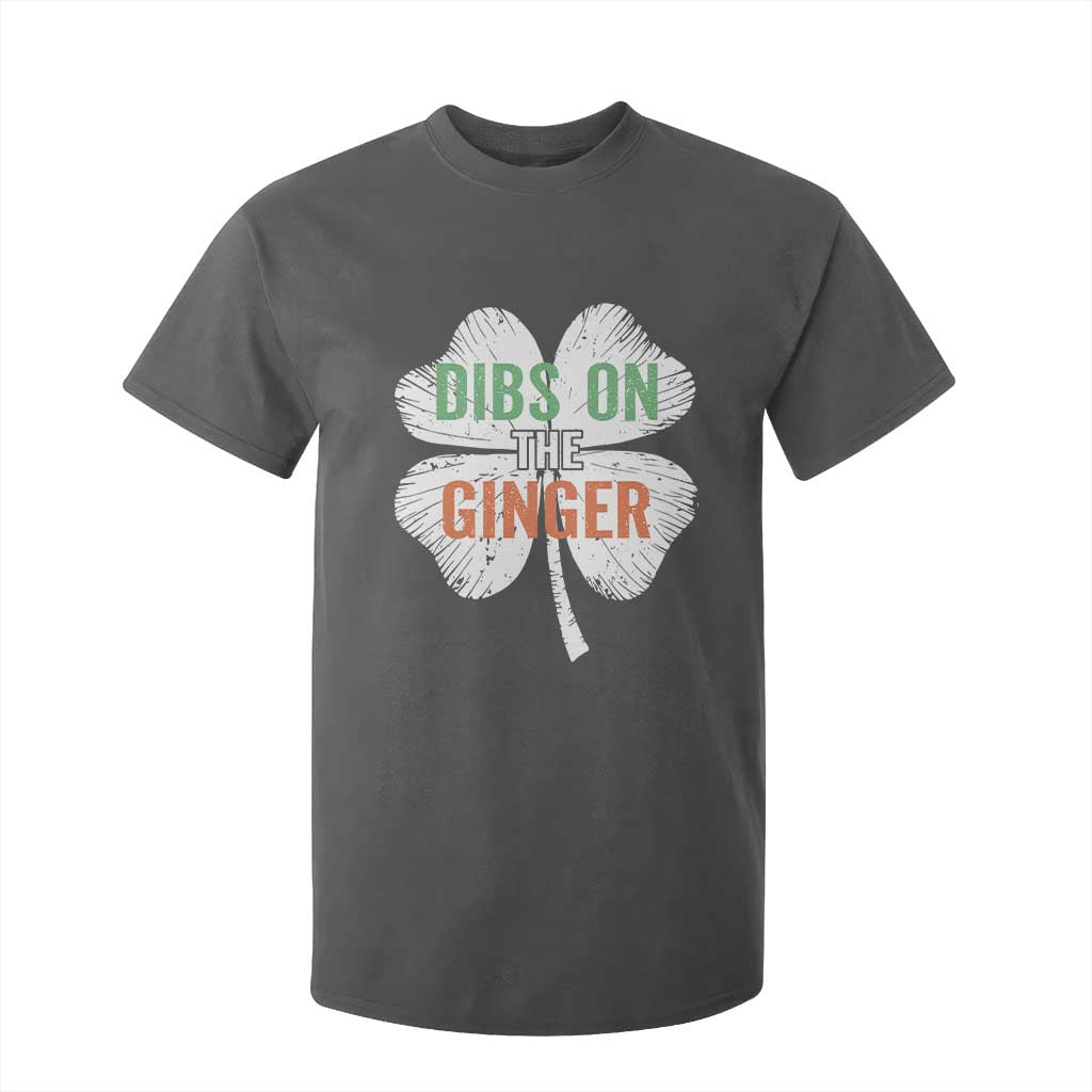 Funny St Patricks Day Dibs On The Ginger T Shirt For Kid Irish Redhead Shamrock TS11 Dark Heather Print Your Wear
