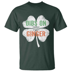 Funny St Patricks Day Dibs On The Ginger T Shirt - Irish Redhead Shamrock TS11 Dark Forest Green Print Your Wear