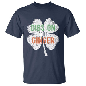Funny St Patricks Day Dibs On The Ginger T Shirt - Irish Redhead Shamrock TS11 Navy Print Your Wear