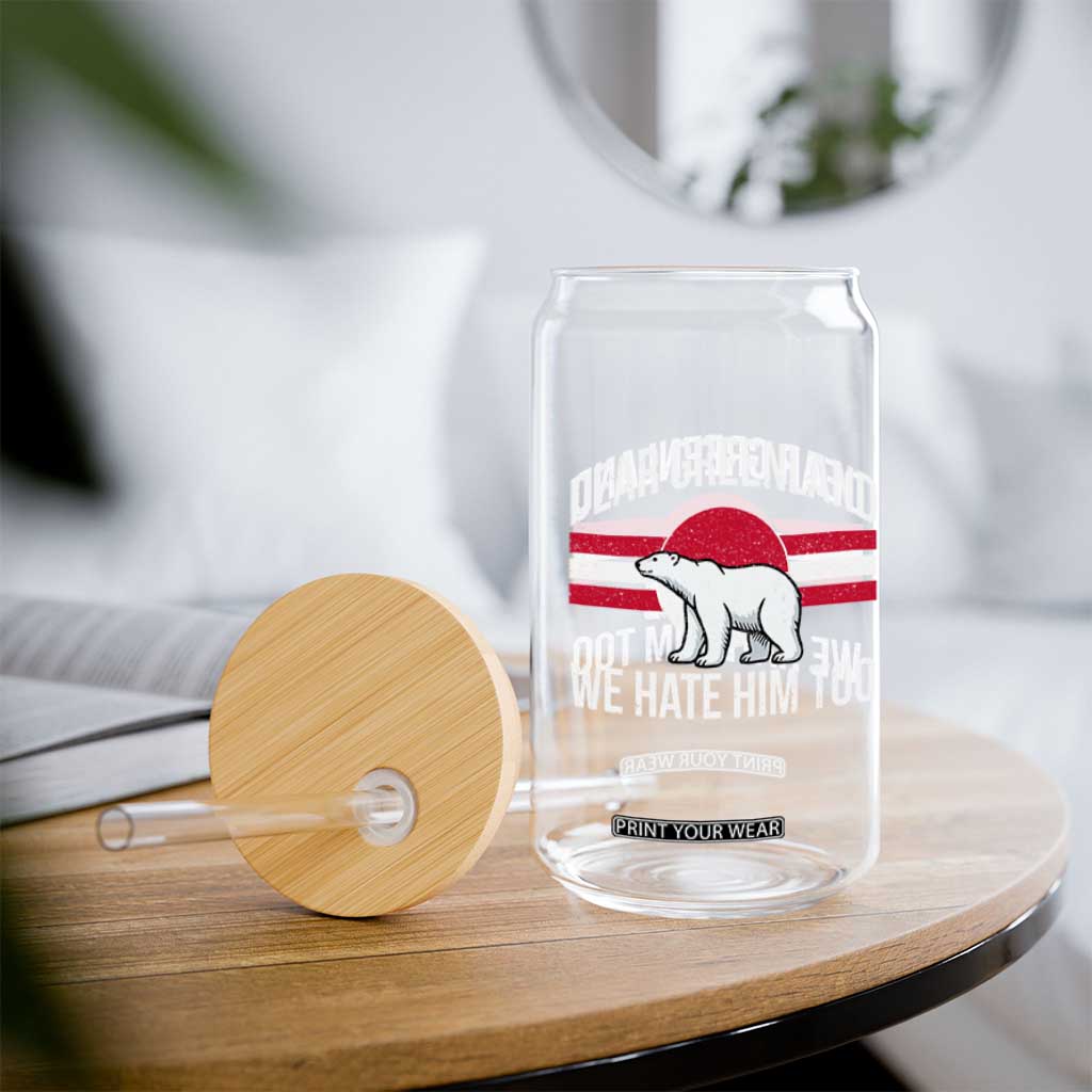Dear Greenland We Hate Him Too Glass Can Polar Bear Political Protest TS11 Print Your Wear