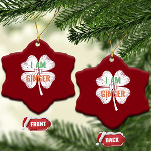 Funny St Patricks Day I Am The Ginger Ceramic Ornament Irish Redhead Shamrock TS11 Print Your Wear