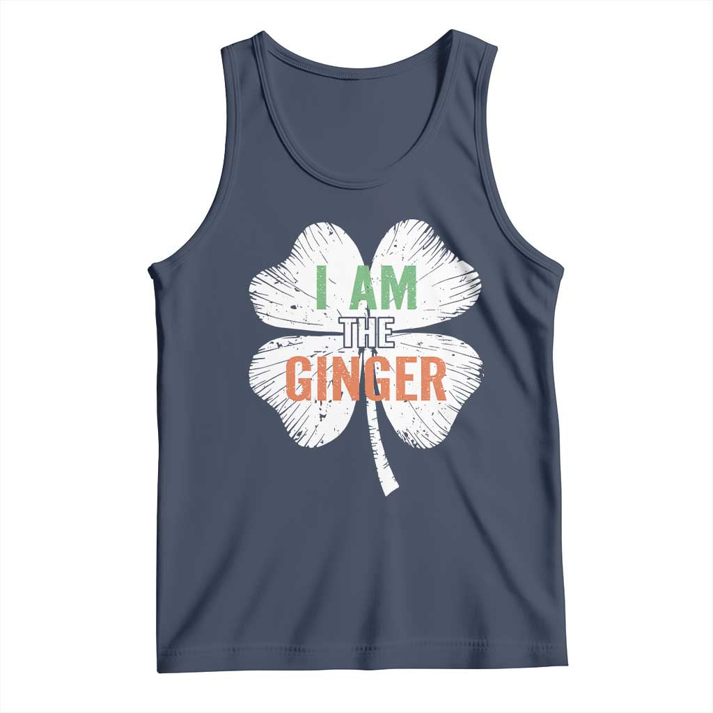 Funny St Patricks Day I Am The Ginger Tank Top Irish Redhead Shamrock TS11 Navy Print Your Wear